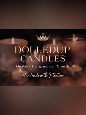 DolledUp Candles Brand Statement | Quality, Care & Policies 👑